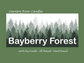 Bayberry Forest